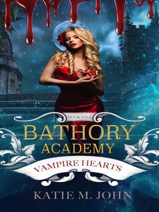 Title details for Vampire Hearts by Katie M John - Available